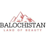 Balochistan: Land of Beauty