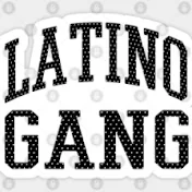 Latino Gang Traduções