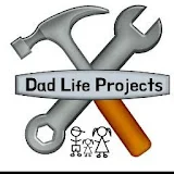 Dad life projects