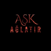 Aşk Ağlatır