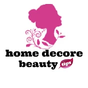 home decore beauty tips