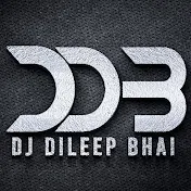 Dj Dileep Bhai