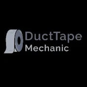 DuctTape Mechanic