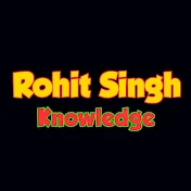 Rohit Singh Knowledge