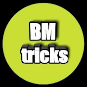 BM tricks