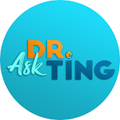 Ask Dr. Ting