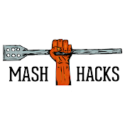 Mash Hacks