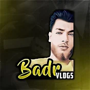 Badr vlogs بدر فلوك