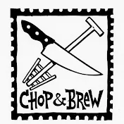 ChopAndBrew