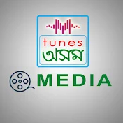 Tunes Assam Media