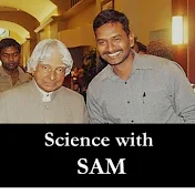 Science With Sam - அறிவியல் அறிவோம் !