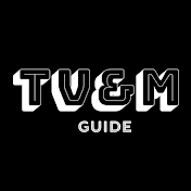 TV&M Guide