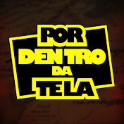 Por Dentro da Tela