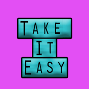 Take It Easy