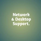 Network & Desktop Support