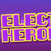 Electronic Heroes
