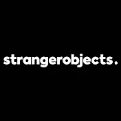 StrangerObjects