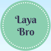 Laya Bro