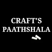 CRAFT'S PAATHSHALA