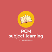 PCM subject learning