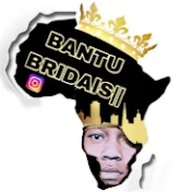 BANTU BRIDAlS