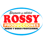 Rossy Producciones Oficial