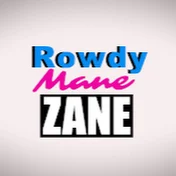 RowdyManeZane