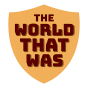 The World That Was
