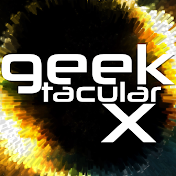 geektacularX