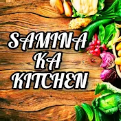 Samina Ka Kitchen