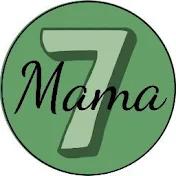 Mama 7