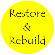 Restore & Rebuild