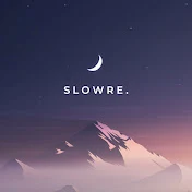 Slowre.