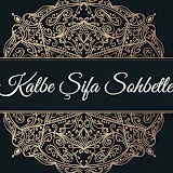 Kalbe Şifa Sohbetler