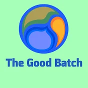 The Good Batch