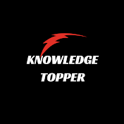 Knowledge Topper