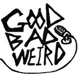 Good Bad Weird