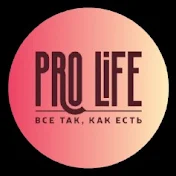 PRO LIFE