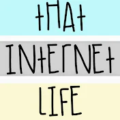 ThatInternetLife