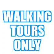 Walking Tours Only