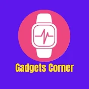 Gadgets Corner