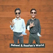 Raheel and Raafan's World