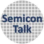 Semicon Talk