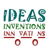 Ideas Inventions Innovations