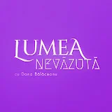 Lumea Nevazuta