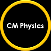 cm physics