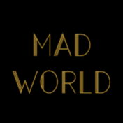 MAD WORLD FILM
