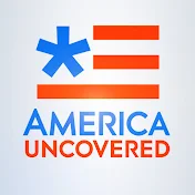 America Uncovered