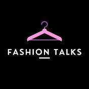 Fashion Talks