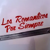 LOS ROMANTICOS POR SIEMPRE